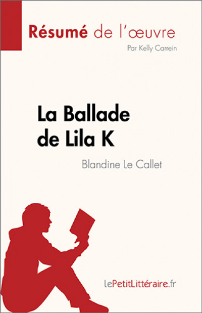 Résumé du livre :  La Ballade de Lila K